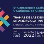 Lee más sobre el artículo 9ª Conferencia Latinoamerica y Caribeña de Ciencias Sociales  </br><sp style='color:#BBBBBB ;font-size:12px;'> Ponencia / Moderación</span>