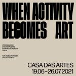 Lee más sobre el artículo When Activity Becomes Art </br><sp style='color:#BBBBBB ;font-size:12px;'> Exposición</span>