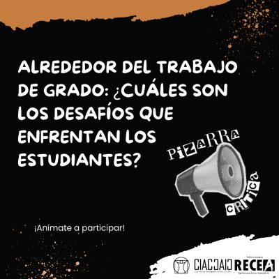 Trabajos de Grado: ¿Cuáles son los desafíos que enfrentan los estudiantes? </br><sp style='color:#BBBBBB ;font-size:12px;'> Llamado</span>